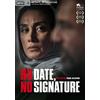 No Date, No Signature (DVD)