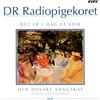 DR Pigekoret Det Er I Dag Et Vejr (dirigeret af Machael Bojese (Unknown Binding)