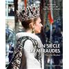 VM Publications Un siècle d'émeraude: La chasse aux trésors de Van Cleef & Arpels