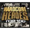 Various Artists Hardcore Heroes Top 100 (CD) Album