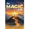 Brijendra Dharampuria The MAGIC of life (Tascabile)