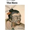 William Somerset Maugham The Hero (the Classic Unabridged Edition) (Tascabile)