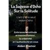 Alden Clamor La Sagesse d'Osho sur la Solitude (Tascabile)
