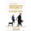 Suzie Gullett Pressing RESET for Longevity (Tascabile)