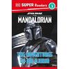 Matt Jones DK Super Readers Level 3 Star Wars The Mandalorian The Ad (Tascabile)