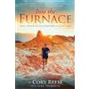 Cory Reese Luke Thoreson Into The Furnace (Tascabile)