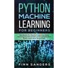 Finn Sanders Python Machine Learning For Beginners (Copertina rigida)