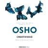 Osho Creatividad: liberando las fuerzas internas / Creativity: Unlea (Tascabile)