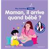 Marabout Maman, il arrive quand bébé ?: 37663