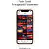 La nave di Teseo + Instagram al tramonto