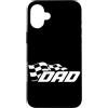 Funny Car Racing Gifts Racing Fans Car E Custodia per iPhone 16 Plus Papà Scacchi Bandiera Racing Fan Motorsport Car Racing