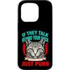 Cat Lover Owner Pet Custodia per iPhone 15 Pro Se parlano alle tue spalle, parla gatto e fai le fusa