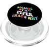 Personalized Name Mothers Day outfit For Retro Groovy Because Im Piper Ecco perché divertente nome personalizzato PopSockets PopGrip per MagSafe
