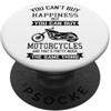 Regalo divertente per la motocicletta No Non puoi comprare la felicità Divertente Motocicletta PopSockets PopGrip Adesivo