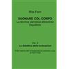 ilmiolibro self publishing SUONARE COL CORPO - Vol. 3