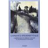 Adelphi L'onestà sperimentale. Carteggio di Emilio Cecchi e Gianfranco Contini