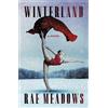 Rae Meadows Winterland (Tascabile)