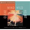 David Whyte Clear Mind, Wild Heart (CD)