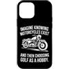Moto Passione Viaggio Umorismo Sarcastic Custodia per iPhone 12 mini Imagine Motorcycles Exist Chopper Club Biker Motociclista