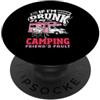 Funny Camping Outdoors & RV Life Apparel Se sono ubriaco è colpa del mio amico in campeggio RV PopSockets PopGrip Adesivo