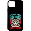 Cat Lover Owner Pet Custodia per iPhone 15 Plus Se parlano alle tue spalle, parla gatto e fai le fusa