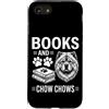 Cool Chow Chow Fun Chow Chow And Book De Custodia per iPhone SE (2020) / 7/8 Libri E Chow Chows Divertente Chow Chow
