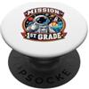 Back to School Missione 1st Grade Astronaut Space Ritorno a scuola PopSockets PopGrip Adesivo