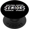 Class of 2027 Tees and Gifts Our Final Chapter Seniors 2027 Graduation Senior 2027 PopSockets PopGrip Adesivo