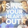 V/A Sing Your Heart Out 2016 (CD)