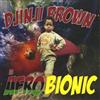 Djinji Brown Afro Bionic (CD) Album