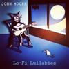John Moore Lo-fi Lullabies (Vinyl LP) Limited 12" Album Coloured Vinyl