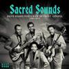 Various Artists Sacred Sounds: Dave Hamilton's Raw Detroit Gospel 1969-1974