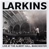 Larkins Live at the Albert Hall, Manchester (CD) Album