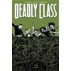 Rick Remender Deadly Class Volume 3: The Snake Pit (Tascabile) Deadly Class