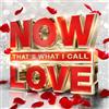 Various Artists Now That's What I Call Love 2016 (CD) Album