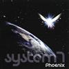 System 7 Phoenix (CD) Album