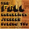 The Fall Rebellious jukebox volume 2 (CD) Album