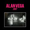 Alan Vega 2007 (Vinyl LP)