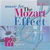 Wolfgang Amadeus M Music for the Mozart Effect: Vol 3 Unlock the Creative S (CD)