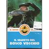 Mondadori Il segreto del bosco vecchio - dvd - Ermanno Olmi 1993, edit.