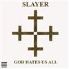 Slayer - Dio ci odia tutti (LP)