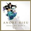 Andre Rieu Shall We Dance (CD)