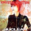 Krystal System Nuclear (CD)