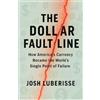 Josh Luberisse The Dollar Fault Line (Tascabile)