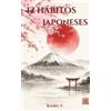 Raybel V 12 Hábitos Japoneses (Tascabile) Hábitos, Historia y Transformación.