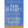 Ken Follett Notre-Dame (Copertina rigida)