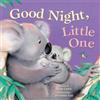 Susan Larkin Good Night Little One (Libro di cartone) Tender Moments