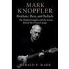 Gerald P Wade Mark Knopfler (Tascabile)