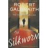 Robert Galbraith The Silkworm (Tascabile) Cormoran Strike Novel