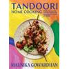 Maunika Gowardhan Tandoori Home Cooking (Copertina rigida)